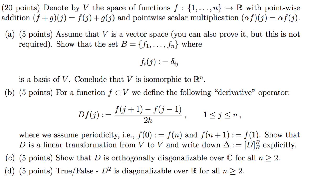 Solved Points Denote By V The Space Of Functions F Chegg Com