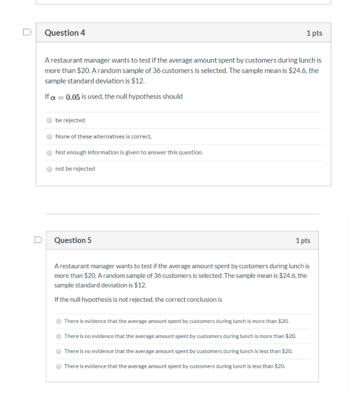 Solved A Restaurant Manager Wants To Test If The Average Chegg