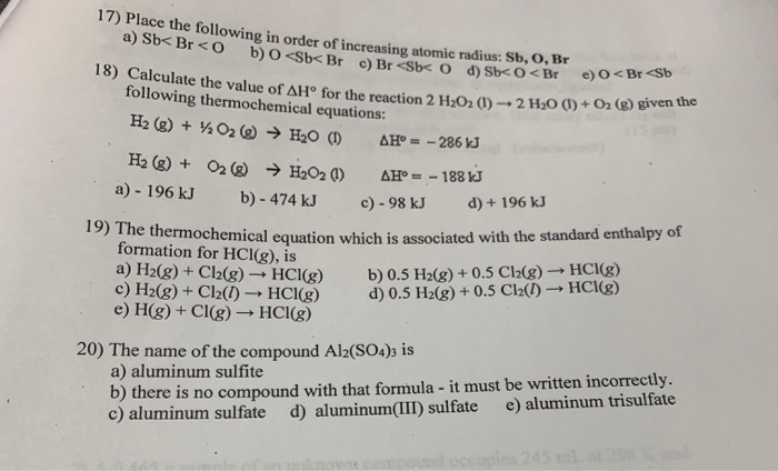 Solved 17) Place the following in order of increasing atomic | Chegg.com