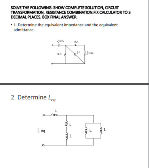 Solved SOLVE THE FOLLOWING. SHOW COMPLETE SOLUTION, CIRCUIT | Chegg.com