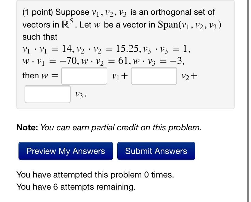 Solved 1 Point Suppose V1 V2 V3 Is An Orthogonal Set Of 1551