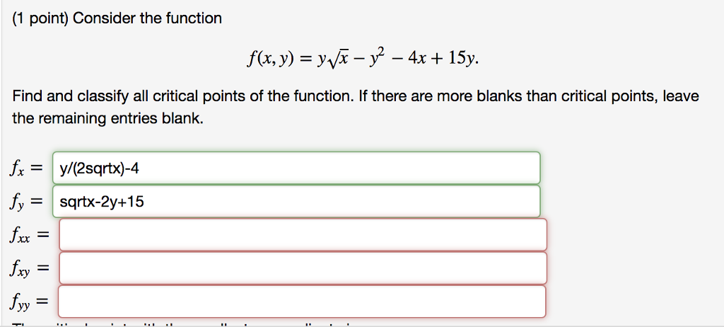 Solved (1 point) Consider the function Find and classify all | Chegg.com