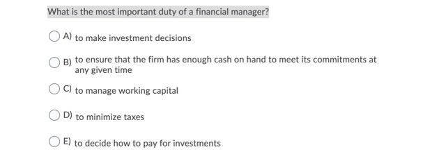 Solved What Is The Most Important Duty Of A Financial Chegg