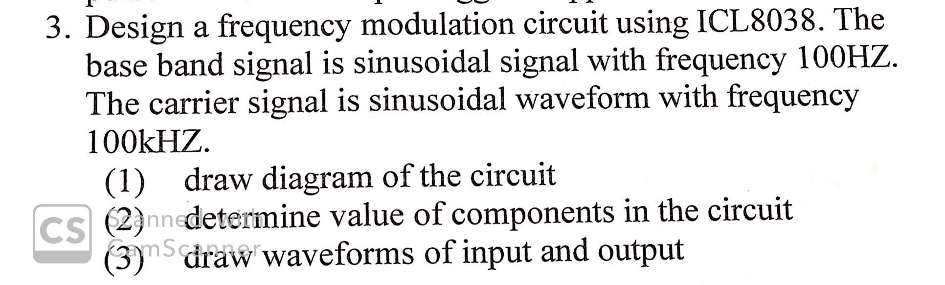 Solved 3. Design a frequency modulation circuit using Circuit Diagram