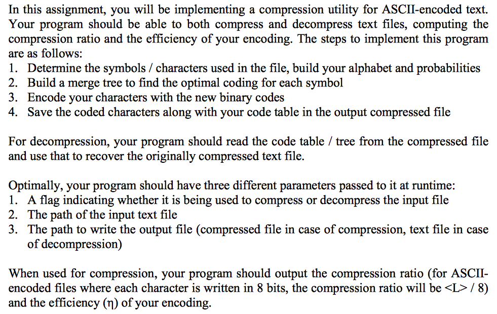 Compression Utility Example In this assignment, you will be implementing a | Chegg.com