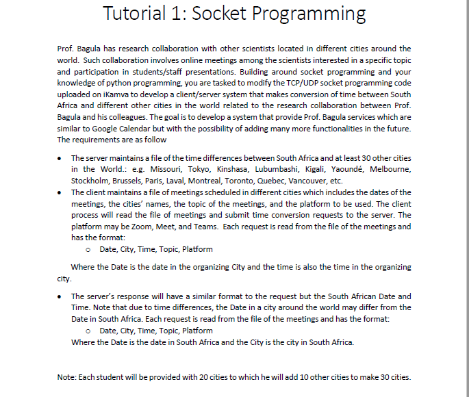 Solved Tutorial 1: Socket Programming Prof. Bagula has | Chegg.com
