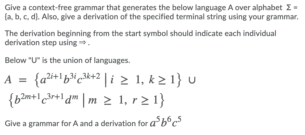 Solved Give a context-free grammar that generates the below | Chegg.com