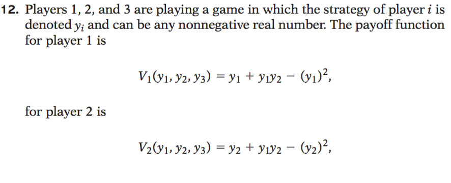 Solved 12. Players 1, 2, and 3 are playing a game in which | Chegg.com