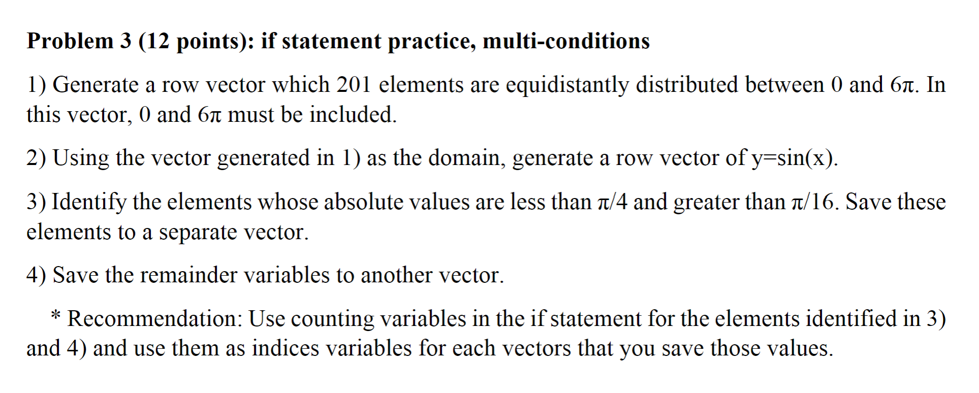 Solved Problem 3 (12 Points): If Statement Practice, | Chegg.com