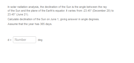 Solved In solar radiation analysis, the declination of the | Chegg.com