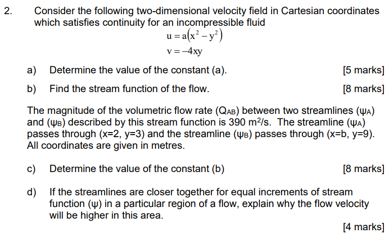 Solved Consider the following two-dimensional velocity field | Chegg.com