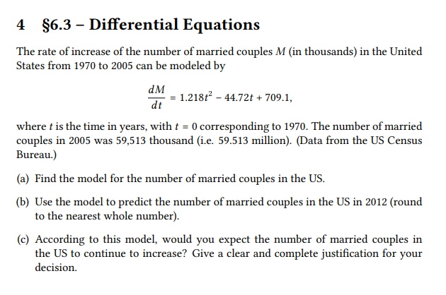 Solved 4 §6.3 Differential Equations The rate of increase of | Chegg.com
