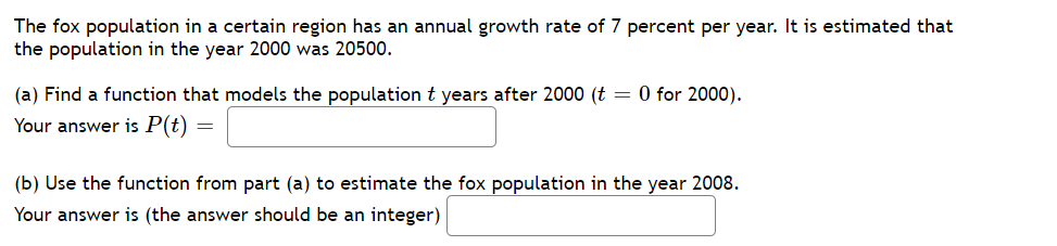 Solved The fox population in a certain region has an annual | Chegg.com