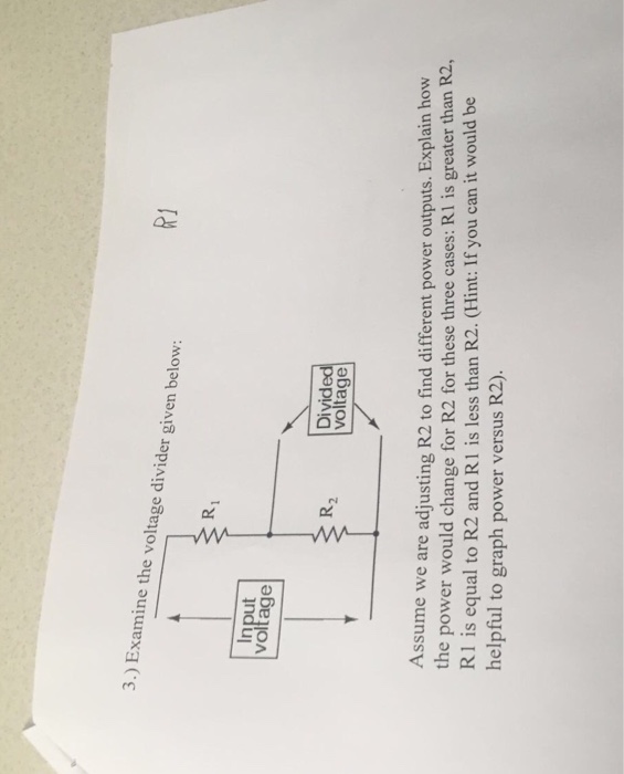 Solved 3.) Examine the voltage divider given below R1 | Chegg.com