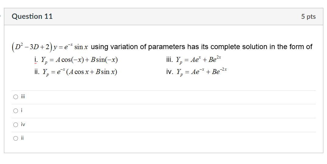 Solved Question 11 5 Pts D2 3d 2 Y E Sinx Using Chegg Com