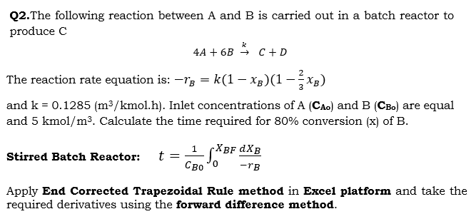 Q2. The following reaction between A and B is carried | Chegg.com