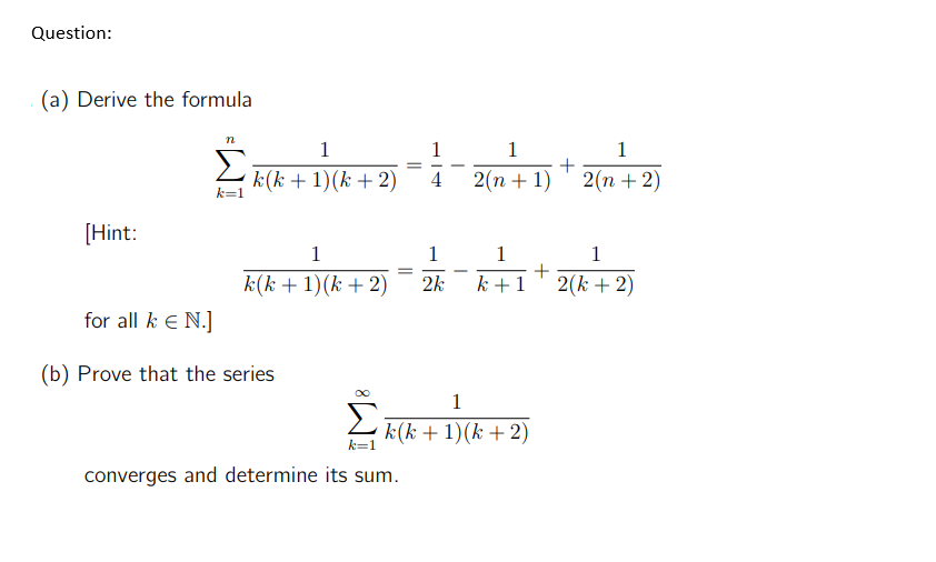 Solved Question: (a) Derive the formula | Chegg.com