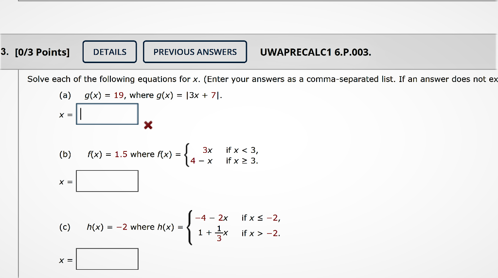 Solved 3. [0/3 Points] DETAILS PREVIOUS ANSWERS UWAPRECALC1 | Chegg.com