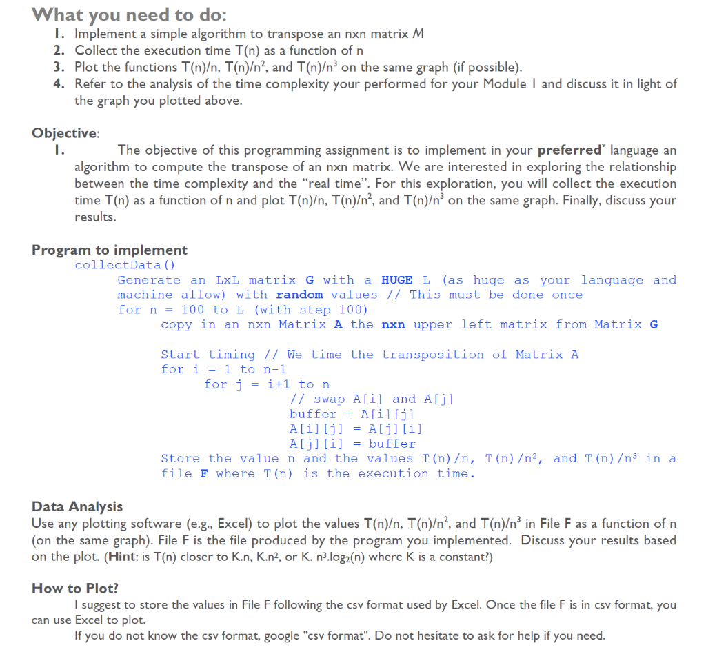 Solved What You Need To Do 1 Implement A Simple Algorit Chegg Com