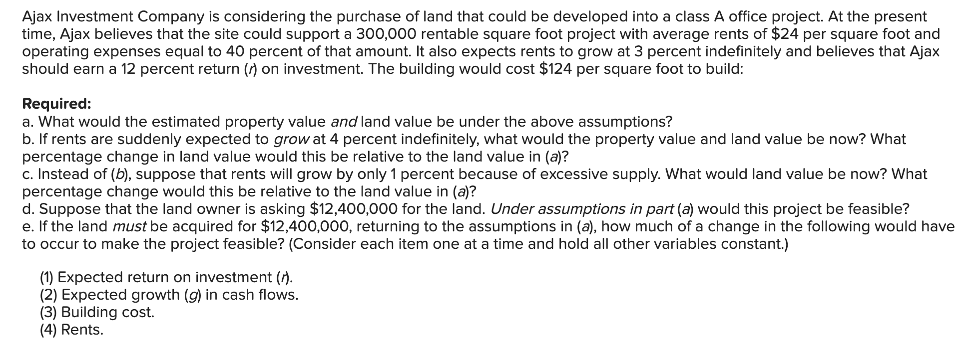 Solved Ajax Investment Company is considering the purchase