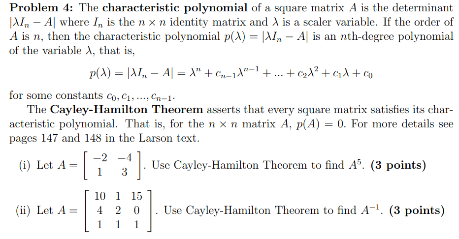 Solved Problem 4: The characteristic polynomial of a square | Chegg.com