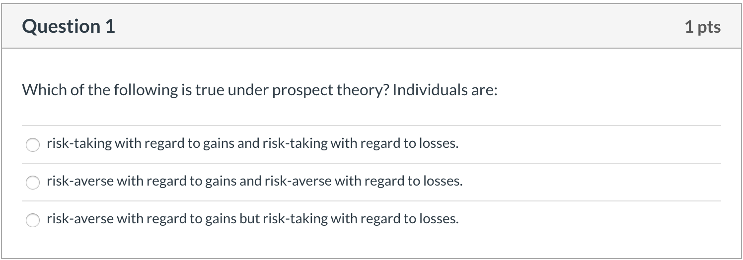 Solved Question 1 1 pts Which of the following is true under | Chegg.com
