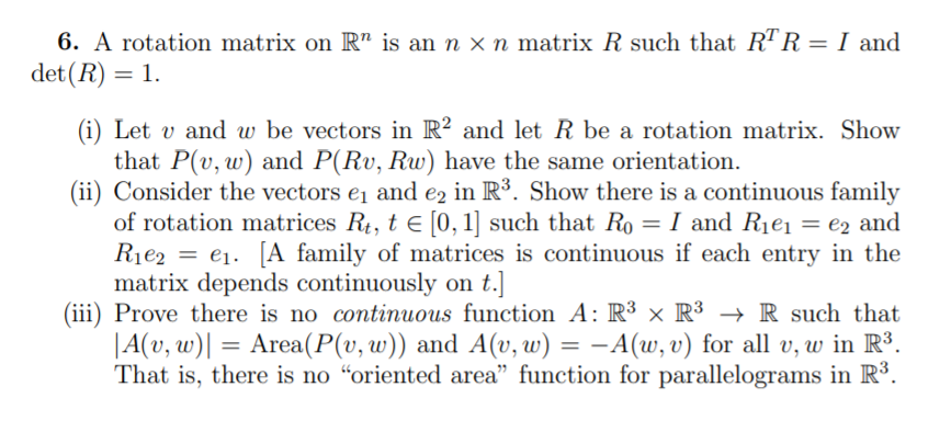 Solved A rotation matrix on R n is an n × n matrix R such | Chegg.com