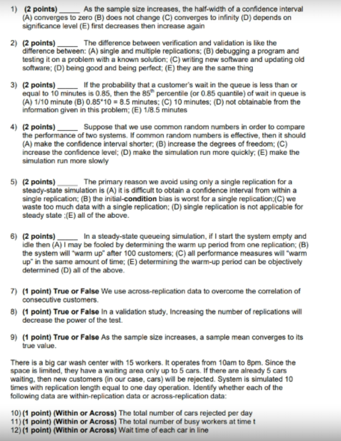 Solved 1) (2 points).As the sample size increases, the | Chegg.com