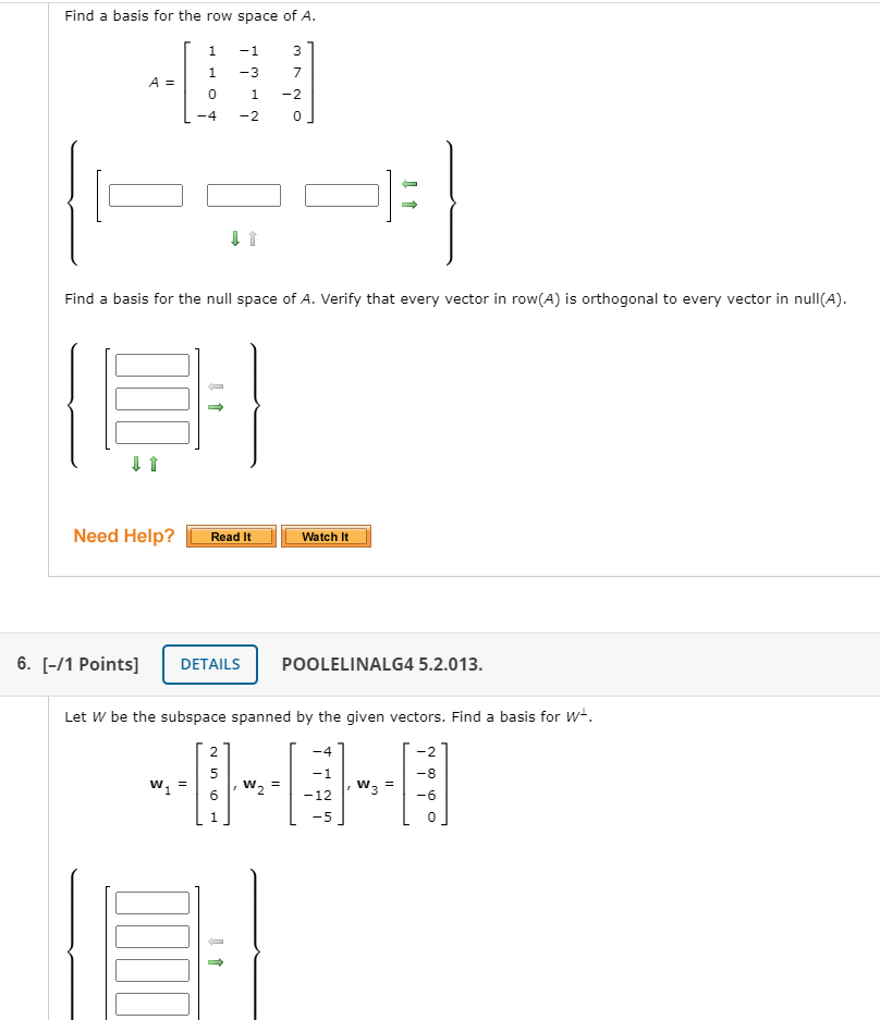 Solved Find A Basis For The Row Space Of A 1 1 3 1 3 7 Chegg Com