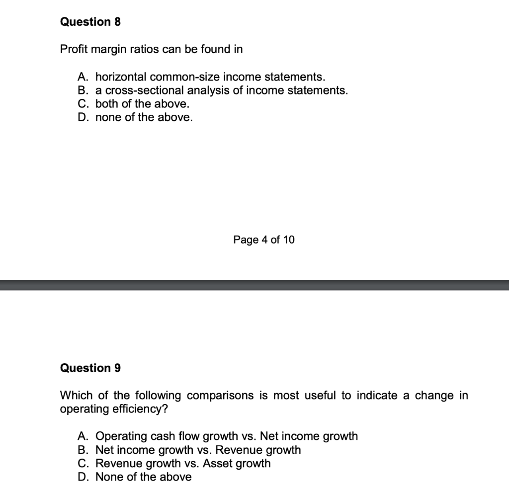 Solved Question 8 Profit Margin Ratios Can Be Found In A. | Chegg.com