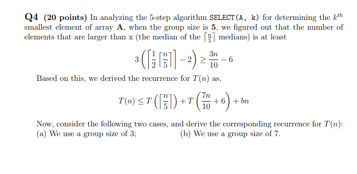 Solved by an EXPERT Q4 (20 ﻿points) In ﻿analyzing the 5-step algorithm ...