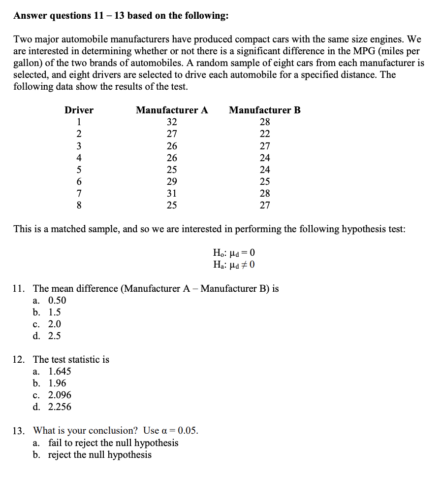 Solved Answer questions 11 – 13 based on the following: Two | Chegg.com