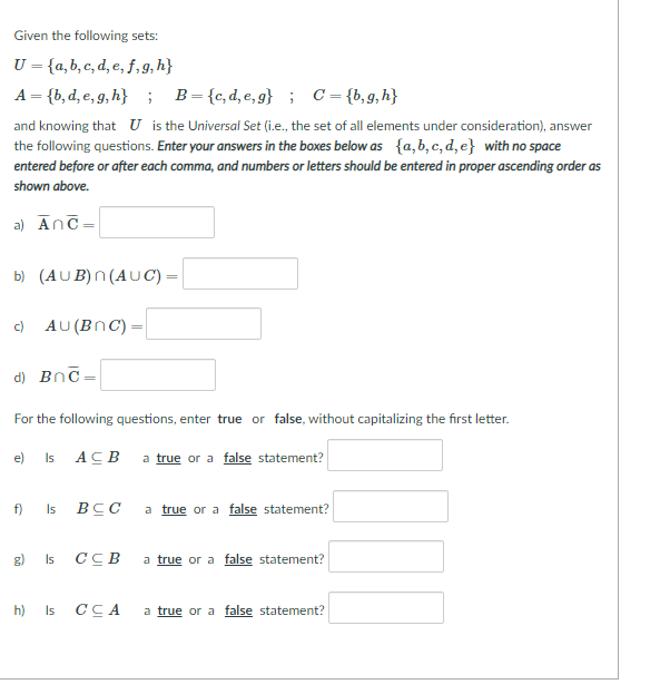 Solved Given The Following Sets: U = {a,b,c,d, E, F, G, H} 