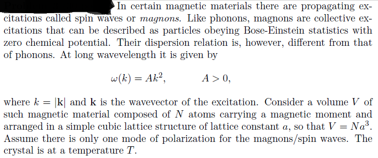 Solved In Certain Magnetic Materials There Are Propagating Chegg Com