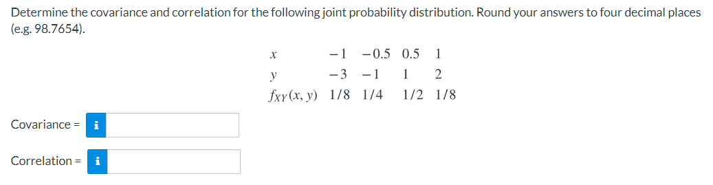 Solved Determine The Covariance And Correlation For The | Chegg.com