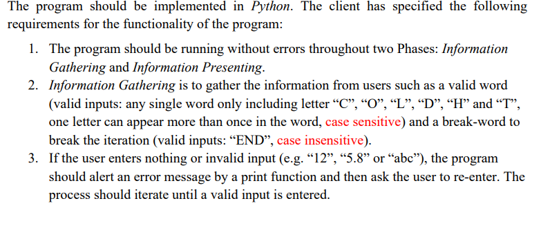 Solved The program should be implemented in Python. The | Chegg.com