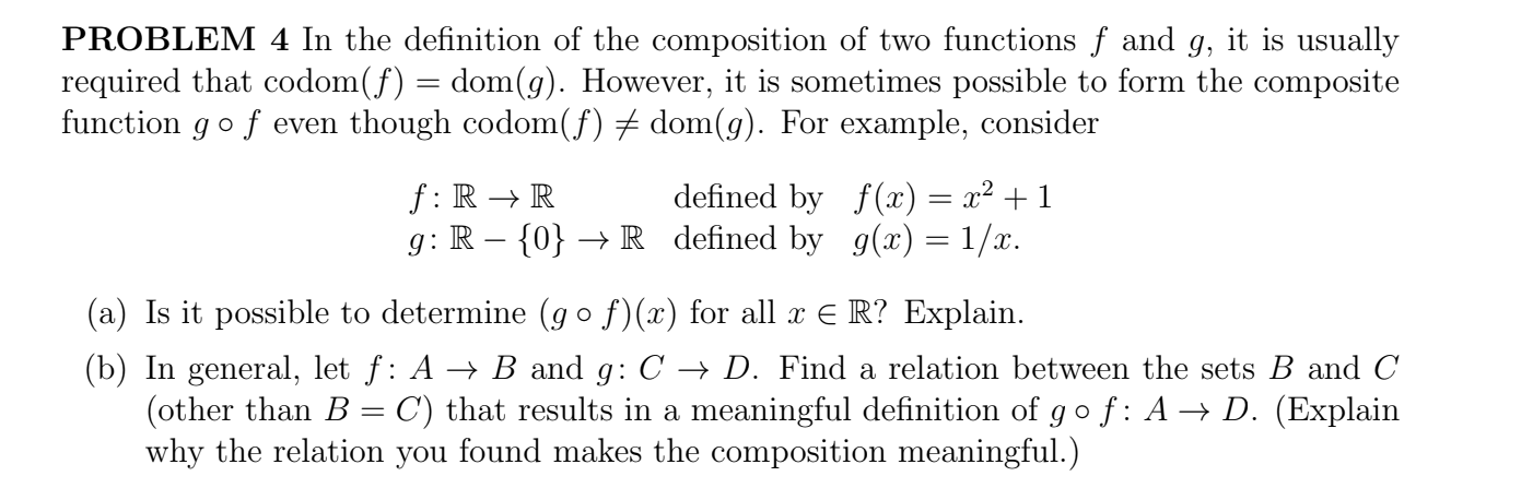 Solved PROBLEM 4 In the definition of the composition of two | Chegg.com