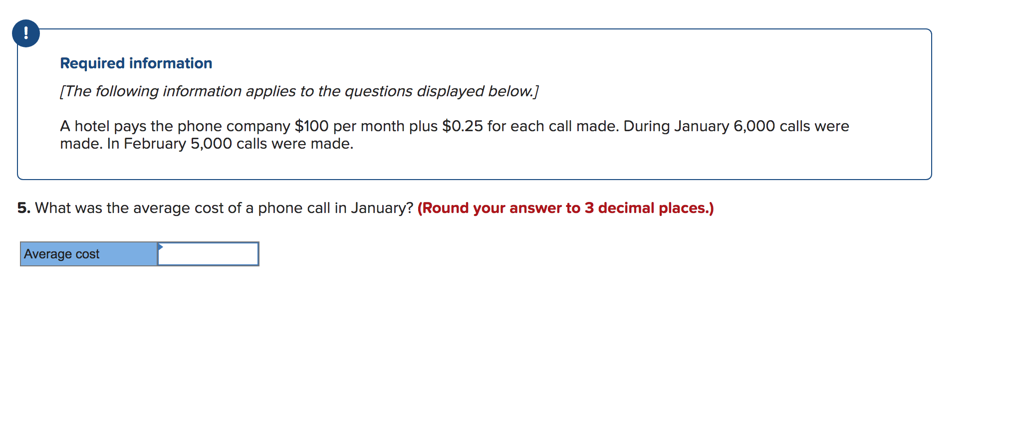 Required information
[The following information applies to the questions displayed below.]
A hotel pays the phone company \( 