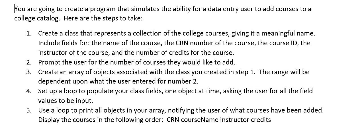 Solved You are going to create a program that simulates the | Chegg.com