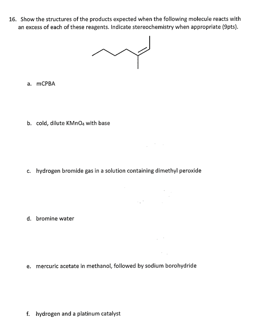 Solved 16. Show the structures of the products expected when | Chegg.com