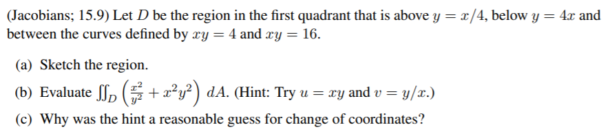 Solved (Jacobians; 15.9) Let D be the region in the first | Chegg.com