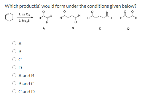 Solved Which Product S Would Form Under The Conditions