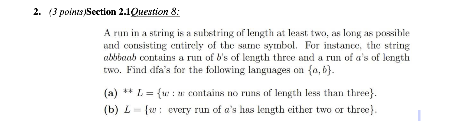 Solved nts)Section 2.1Question 8: A run in a string is a | Chegg.com