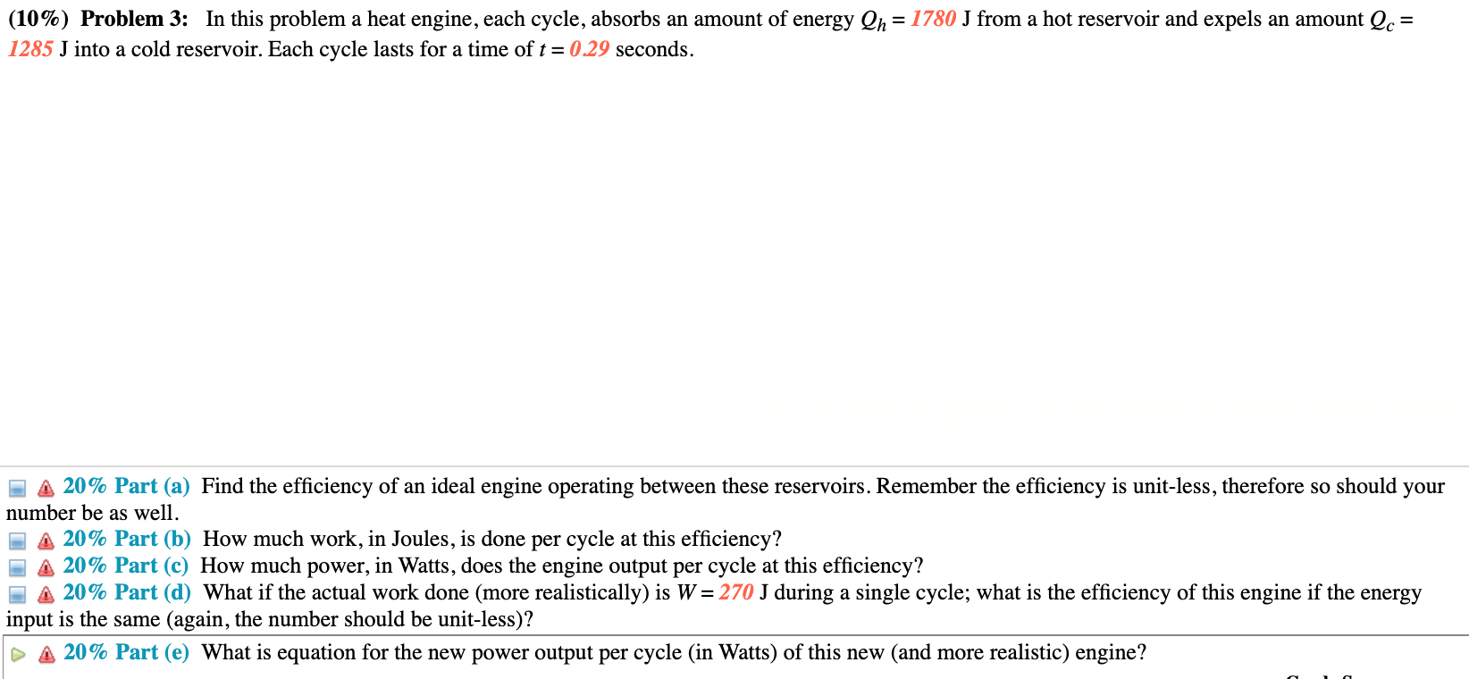 Solved (10\%) Problem 3: In this problem a heat engine, each | Chegg.com