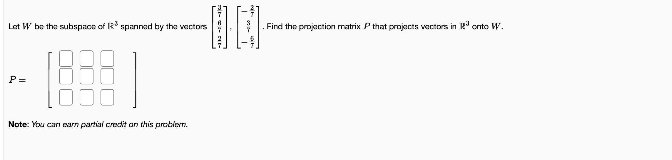 Solved Let W be the subspace of R3 spanned by the vectors | Chegg.com