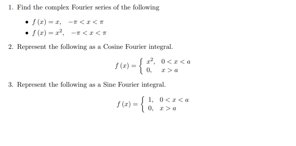 Solved 1 Find The Complex Fourier Series Of The Following