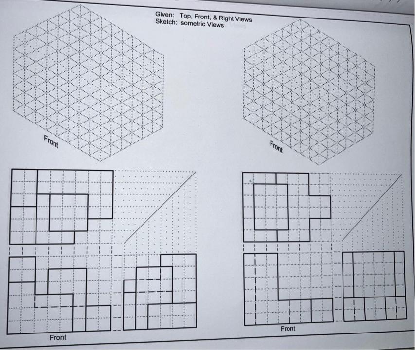 Solved Can Someone Draw The Isometric View Of These On The 