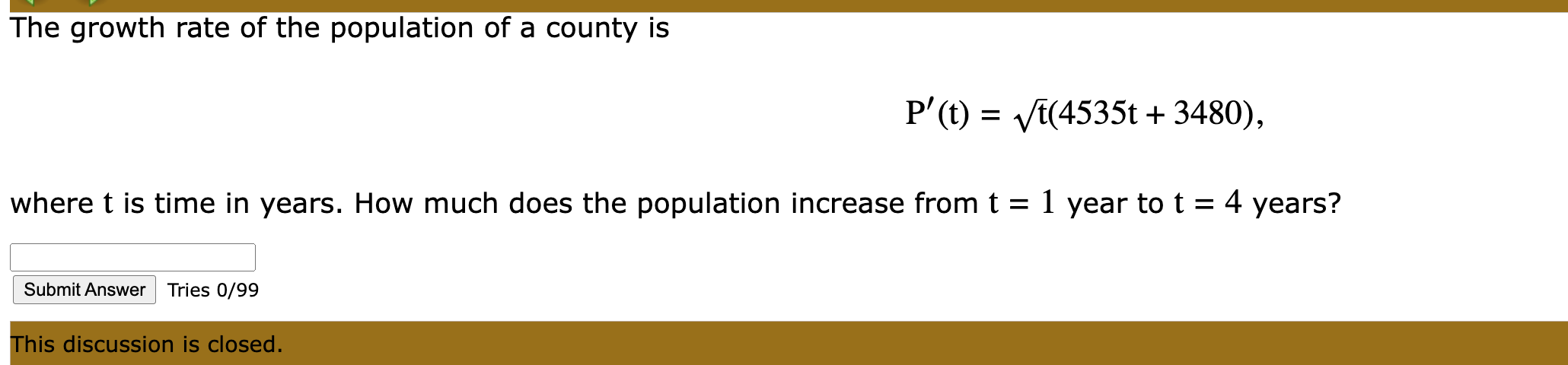 Solved The growth rate of the population of a county | Chegg.com