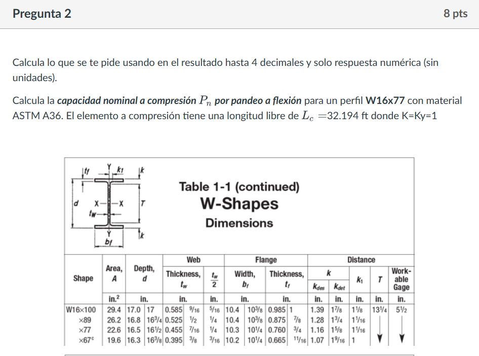 Calcula lo que se te pide usando en el resultado hasta 4 decimales y solo respuesta numérica (sin unidades). Calcula la capac