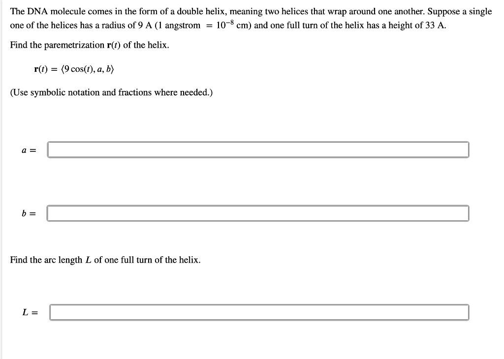 solved-the-dna-molecule-comes-in-the-form-of-a-double-helix-chegg